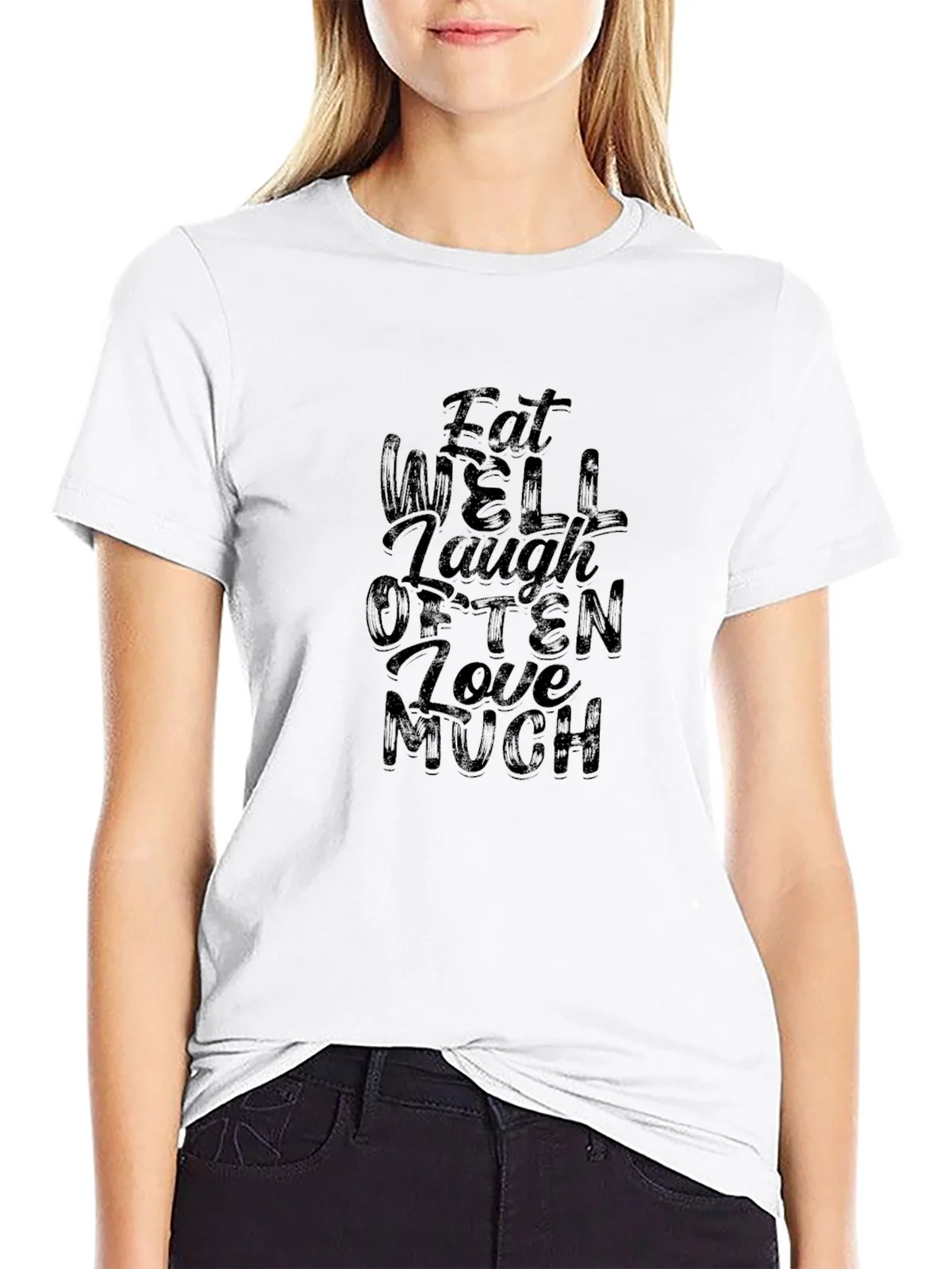 Eat Well Laugh Often Love Much Black T-Shirt product image 8