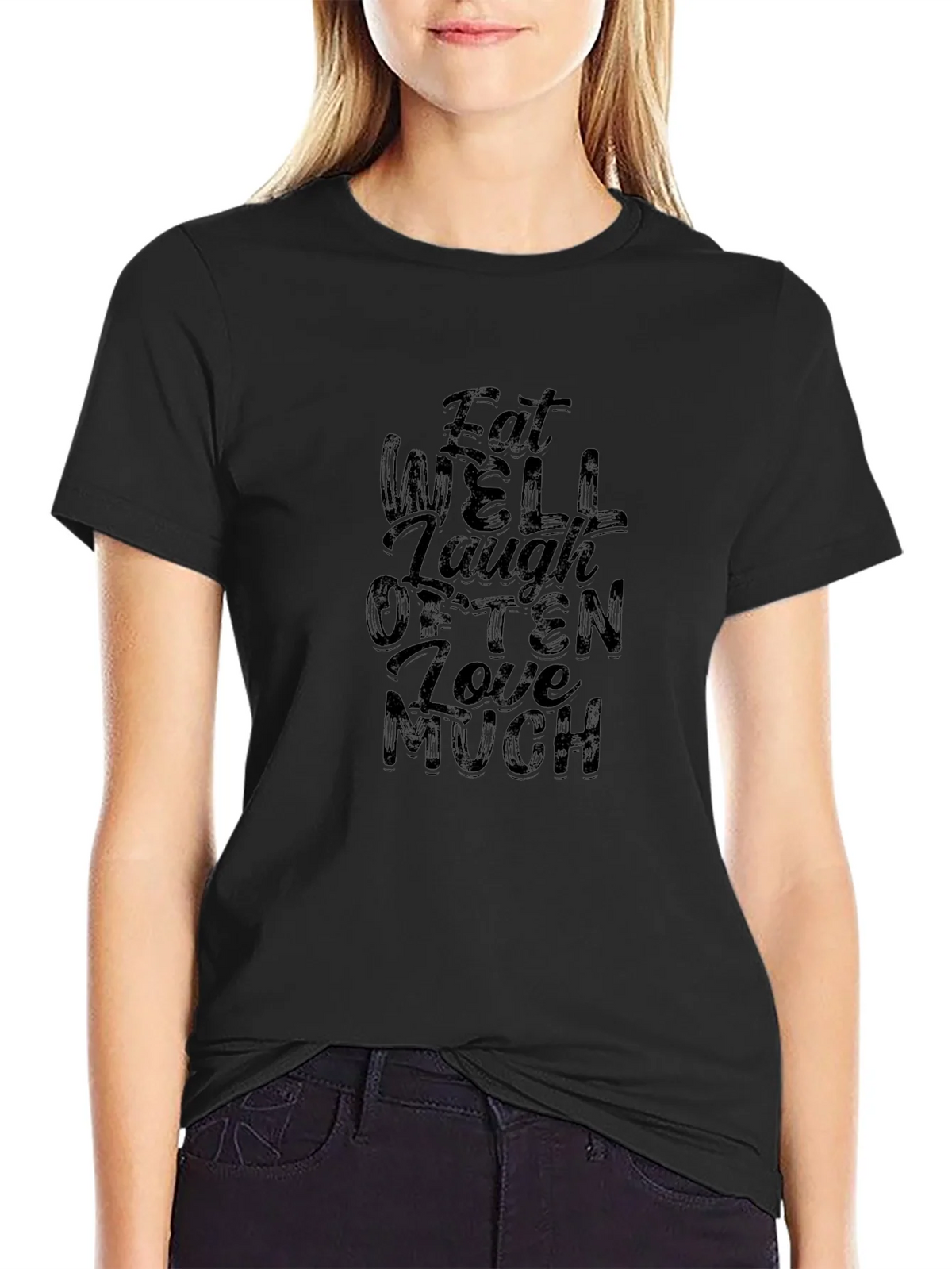 Eat Well Laugh Often Love Much Black T-Shirt product image 2