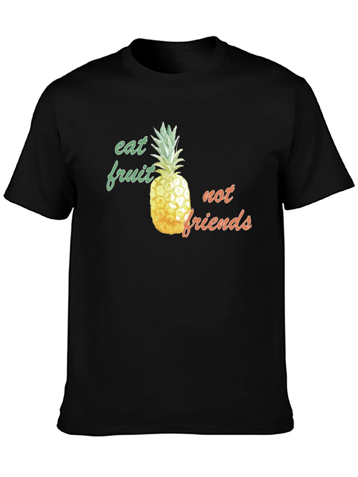 Eat Fruit Not Friends Pineapple Graphic Tee product image 2
