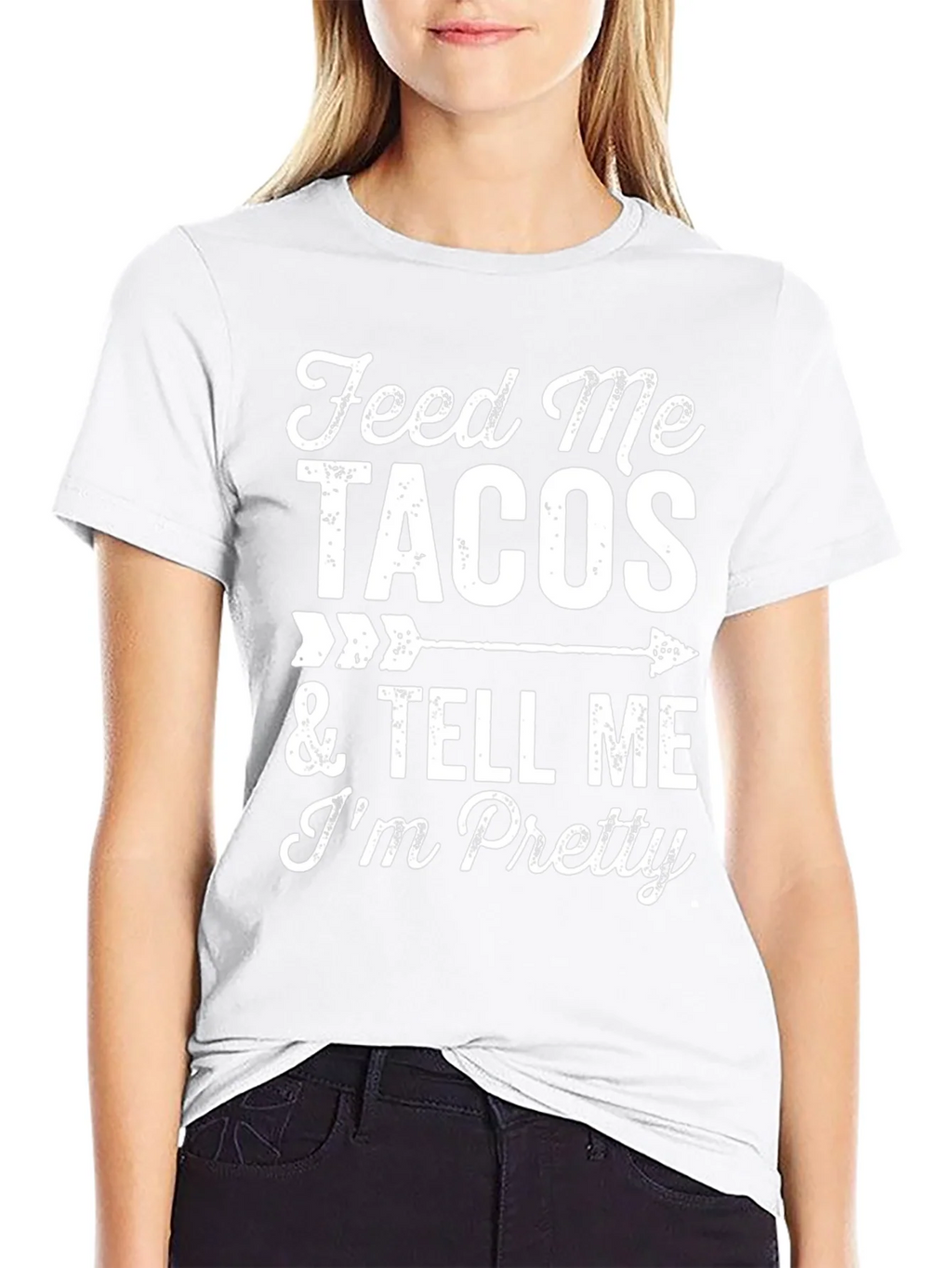 Feed Me Tacos & Tell Me Im Pretty Graphic Tee product image 8