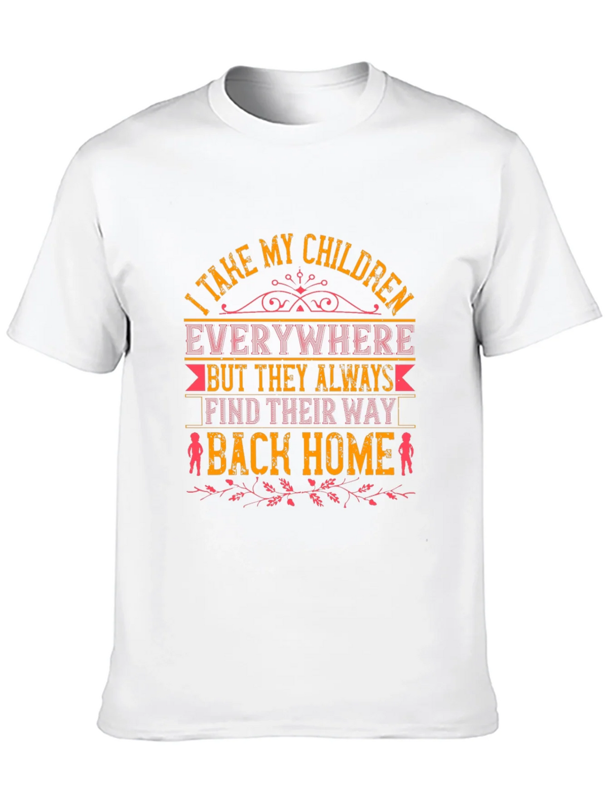 I Take My Children Everywhere Graphic T-Shirt product image 9