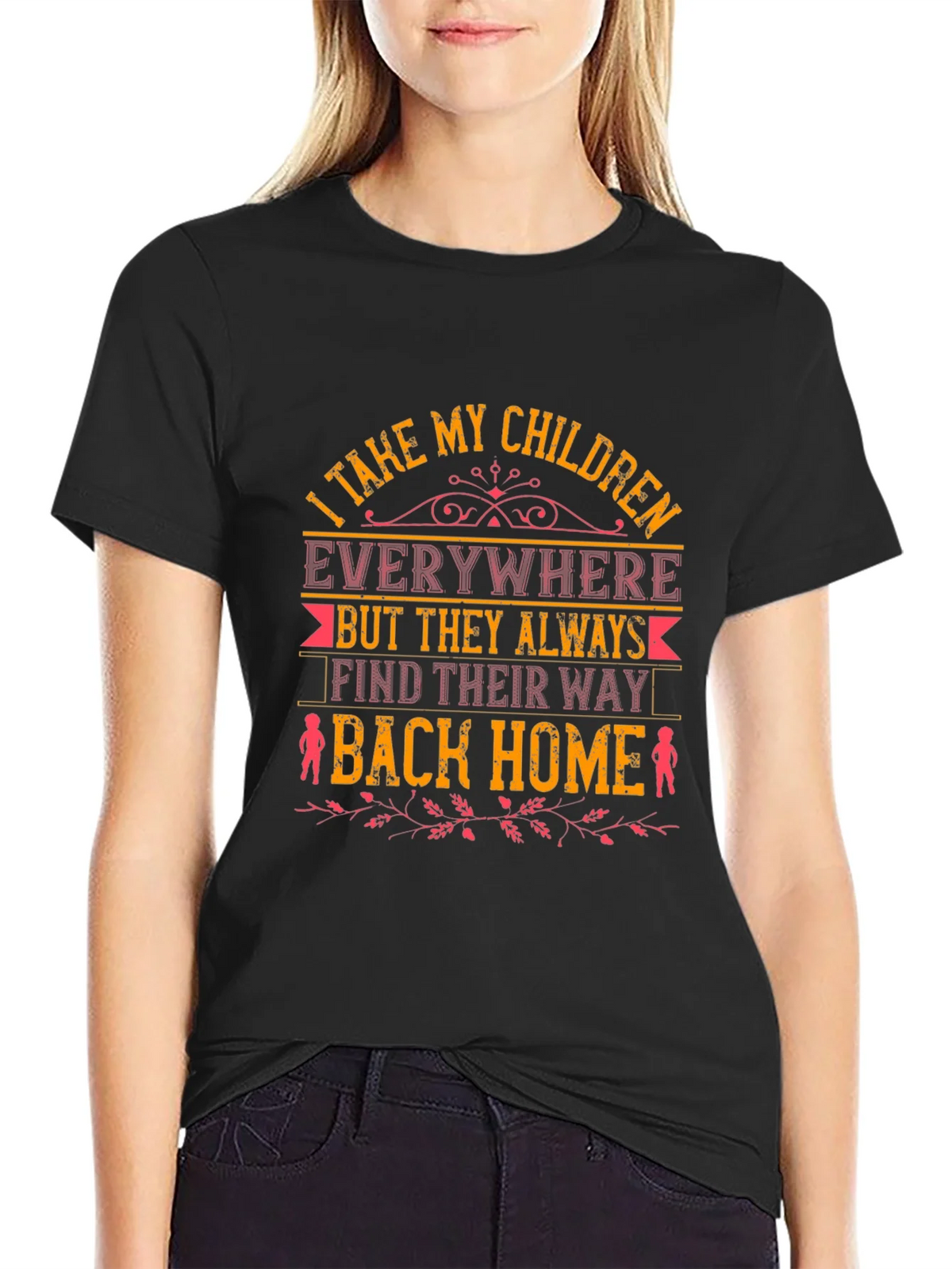 I Take My Children Everywhere Graphic T-Shirt product image 2