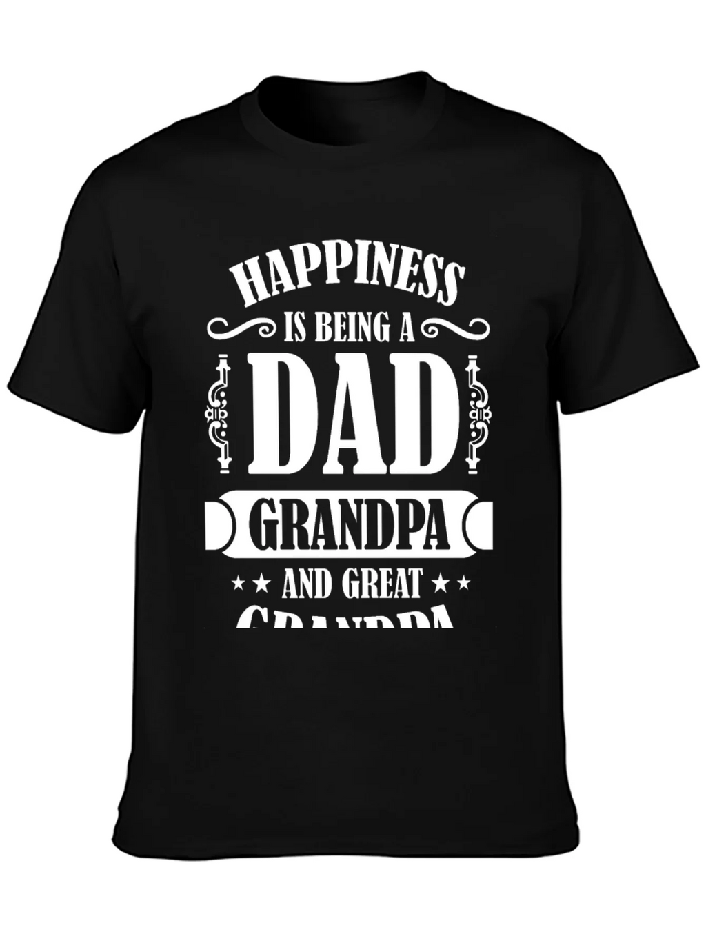 Happiness Dad Grandpa Great T-Shirt product image 3