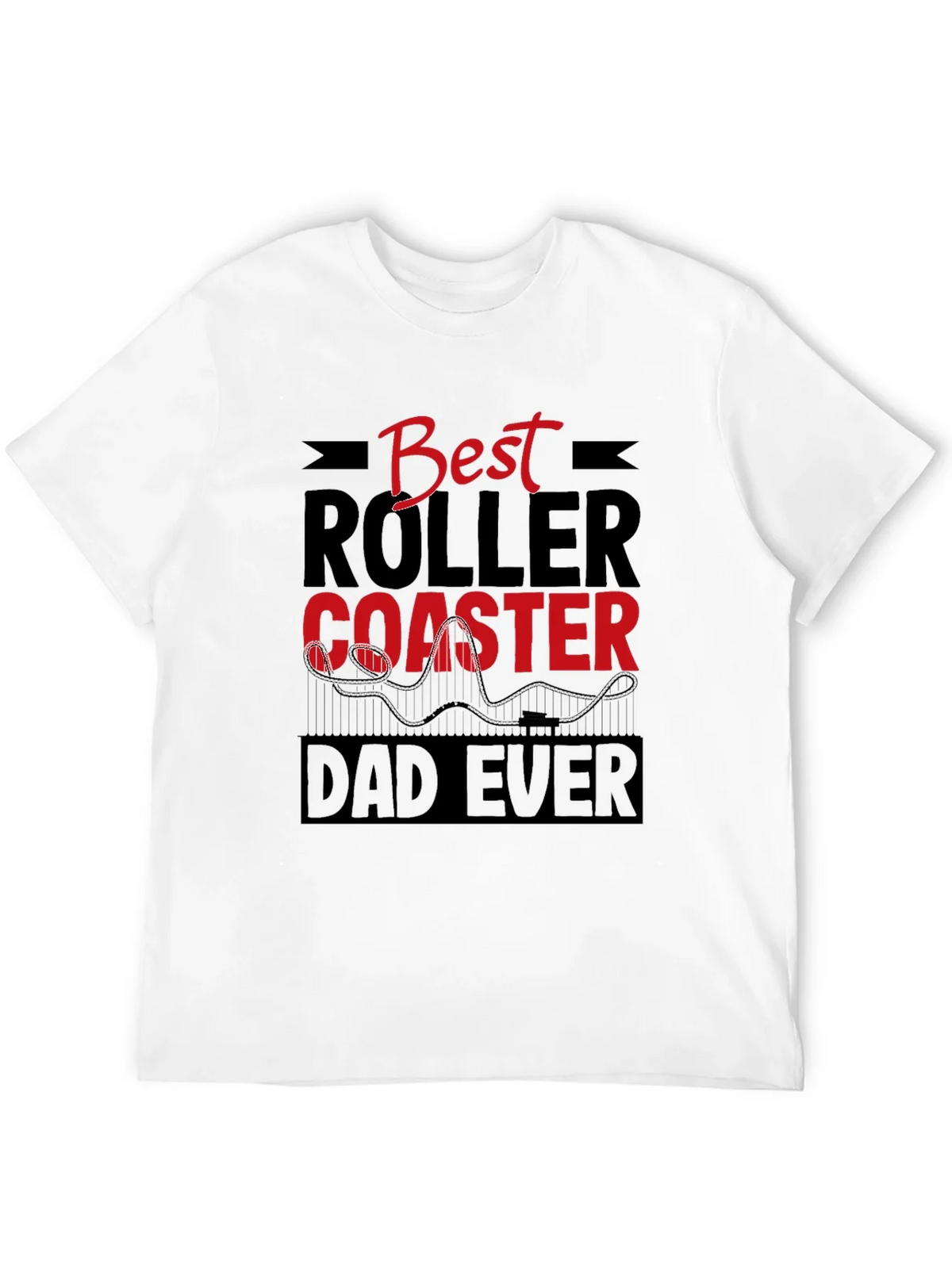 Best Roller Coaster Dad Ever T-Shirt product image 11
