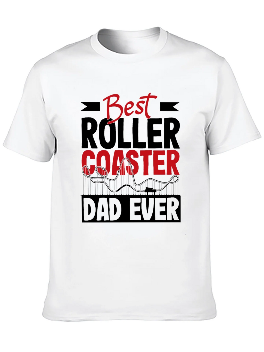 Best Roller Coaster Dad Ever T-Shirt product image 9
