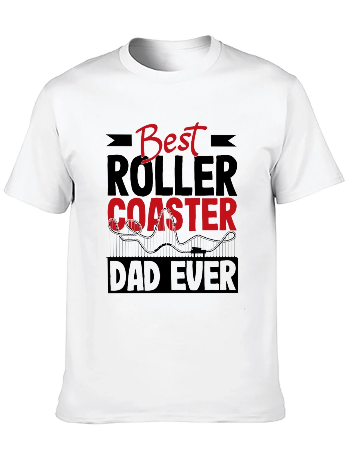 Best Roller Coaster Dad Ever T-Shirt product image 9