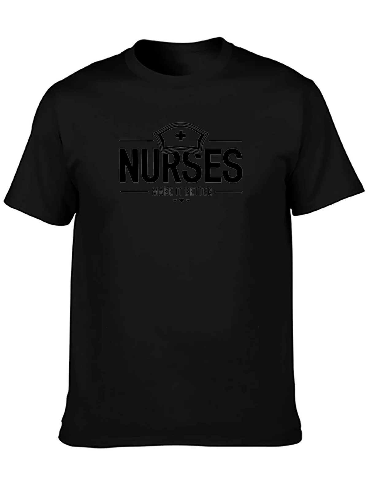 Nurses Make it Better Black T-Shirt product image 3