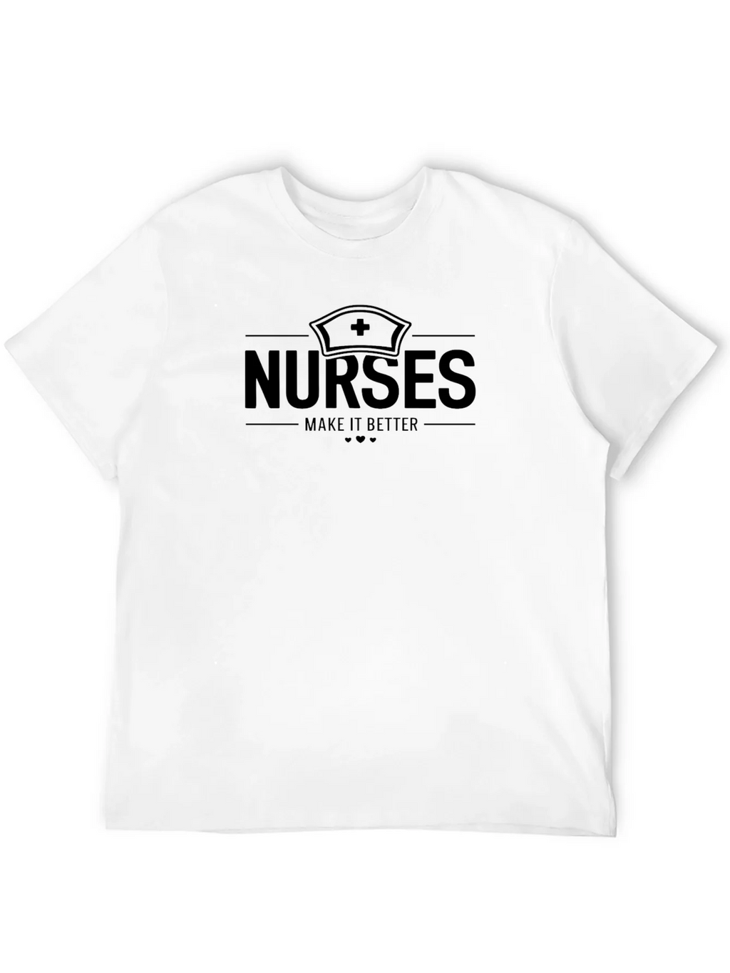 Nurses Make it Better Black T-Shirt product image 11