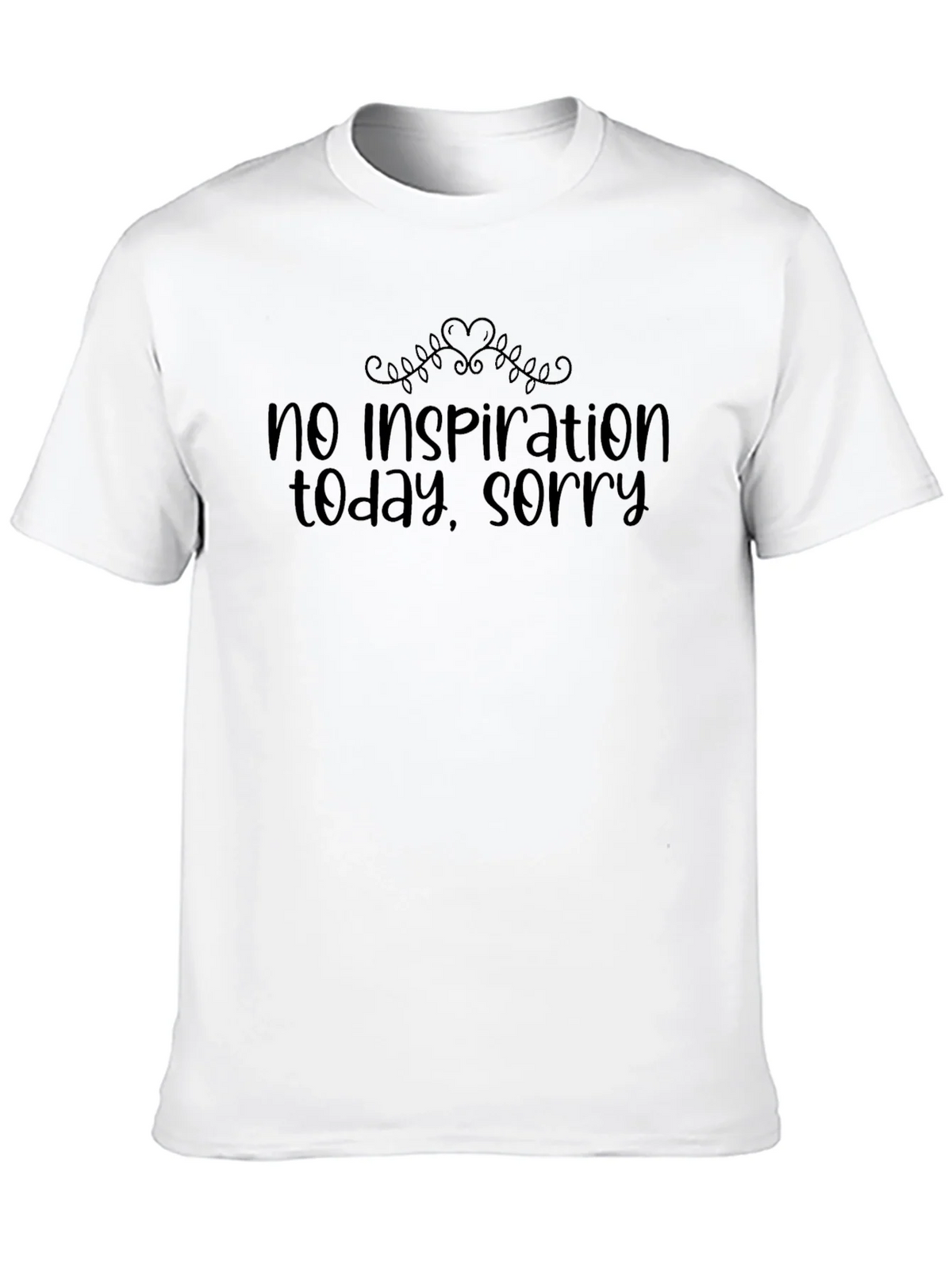 No Inspiration T-Shirt - Funny Graphic Tee product image 9