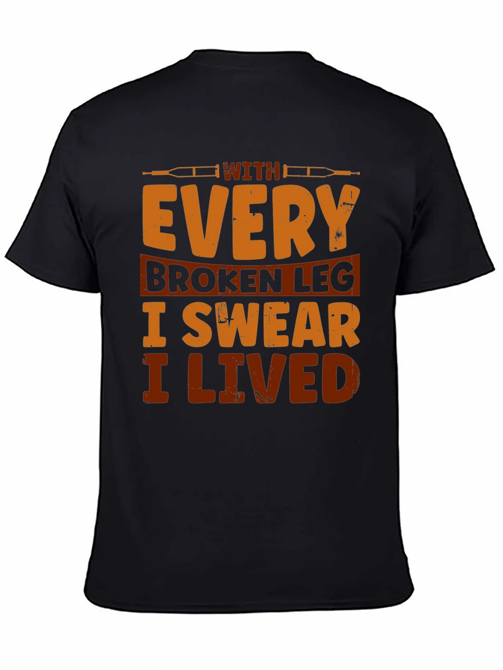 Broken Leg Humor T-Shirt product image 4