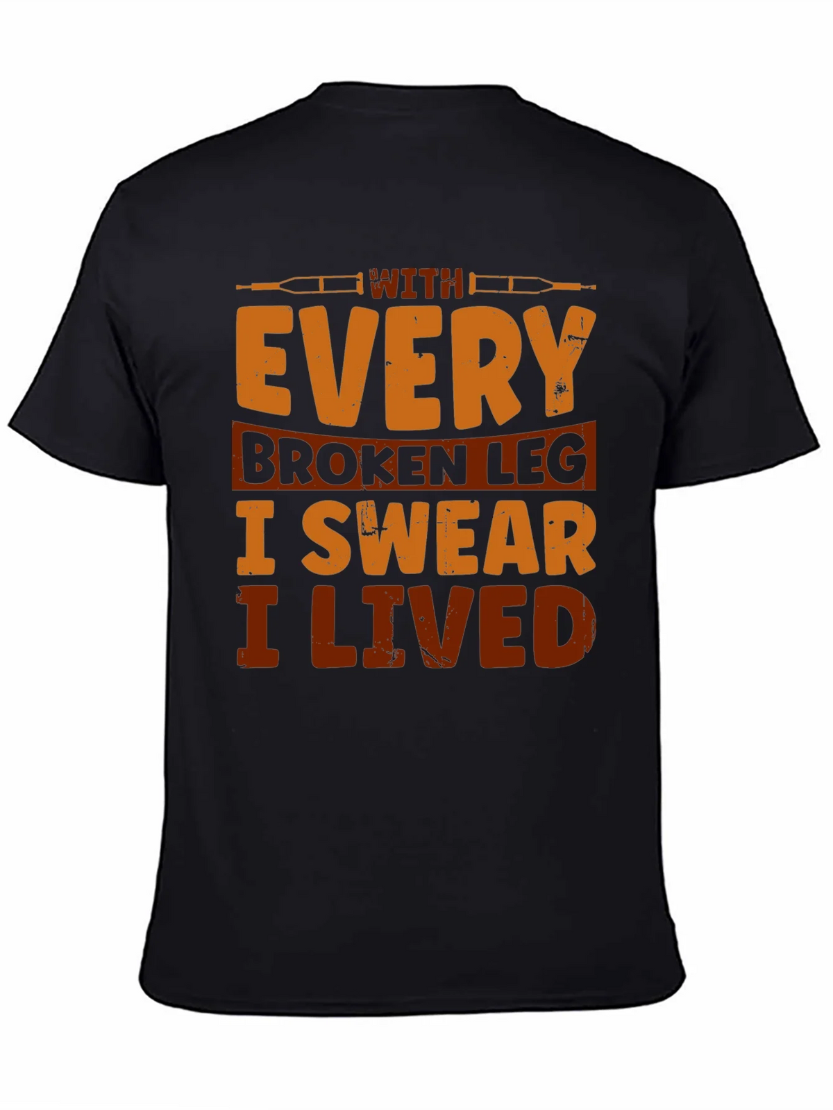 Broken Leg Humor T-Shirt product image 4