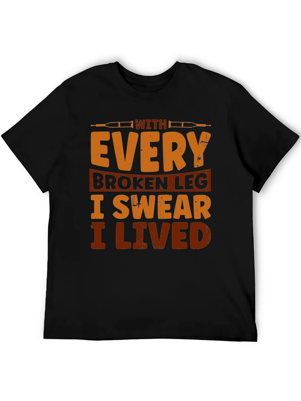 Broken Leg Humor T-Shirt product image 5
