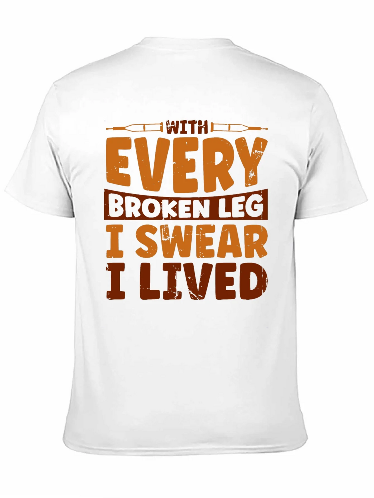 Broken Leg Humor T-Shirt product image 10