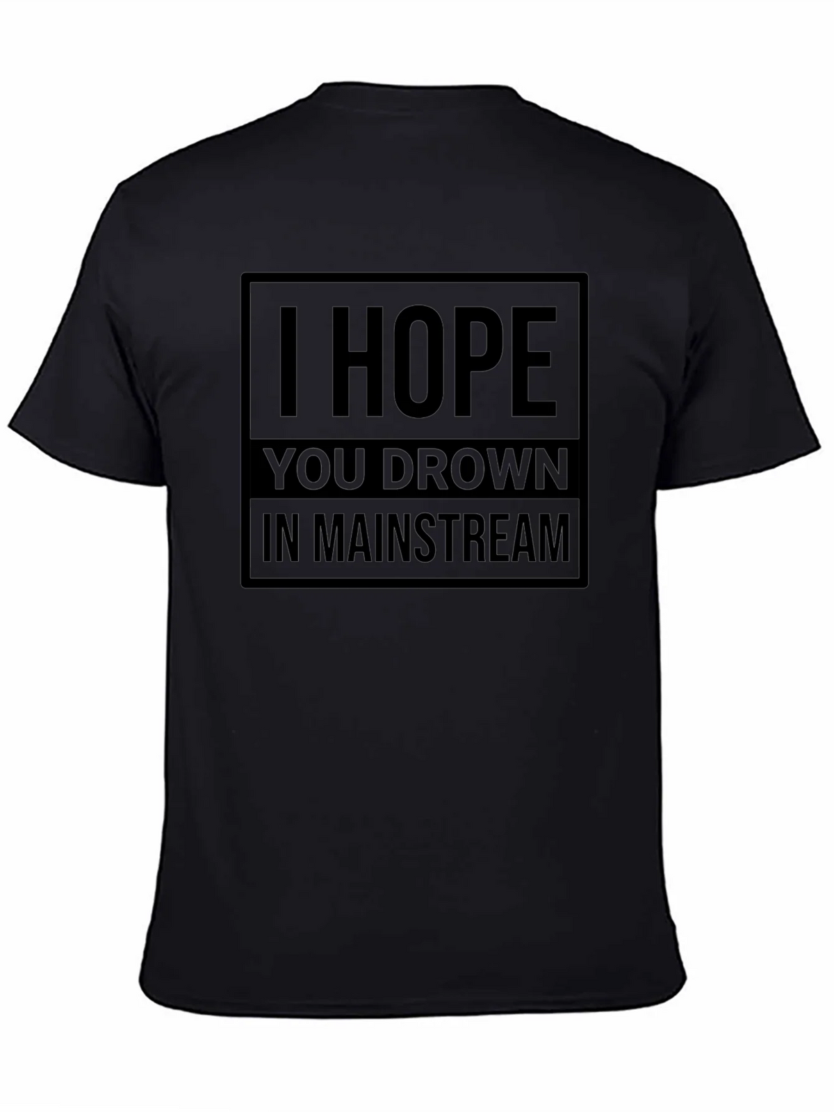 I Hope You Drown T-Shirt product image 4