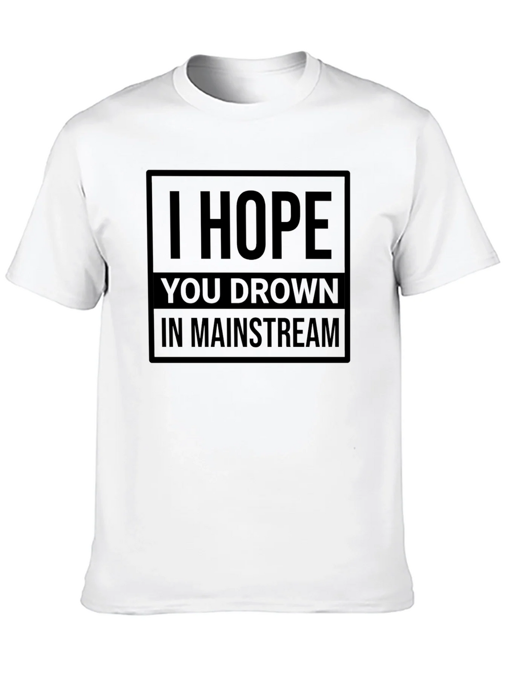I Hope You Drown T-Shirt product image 9