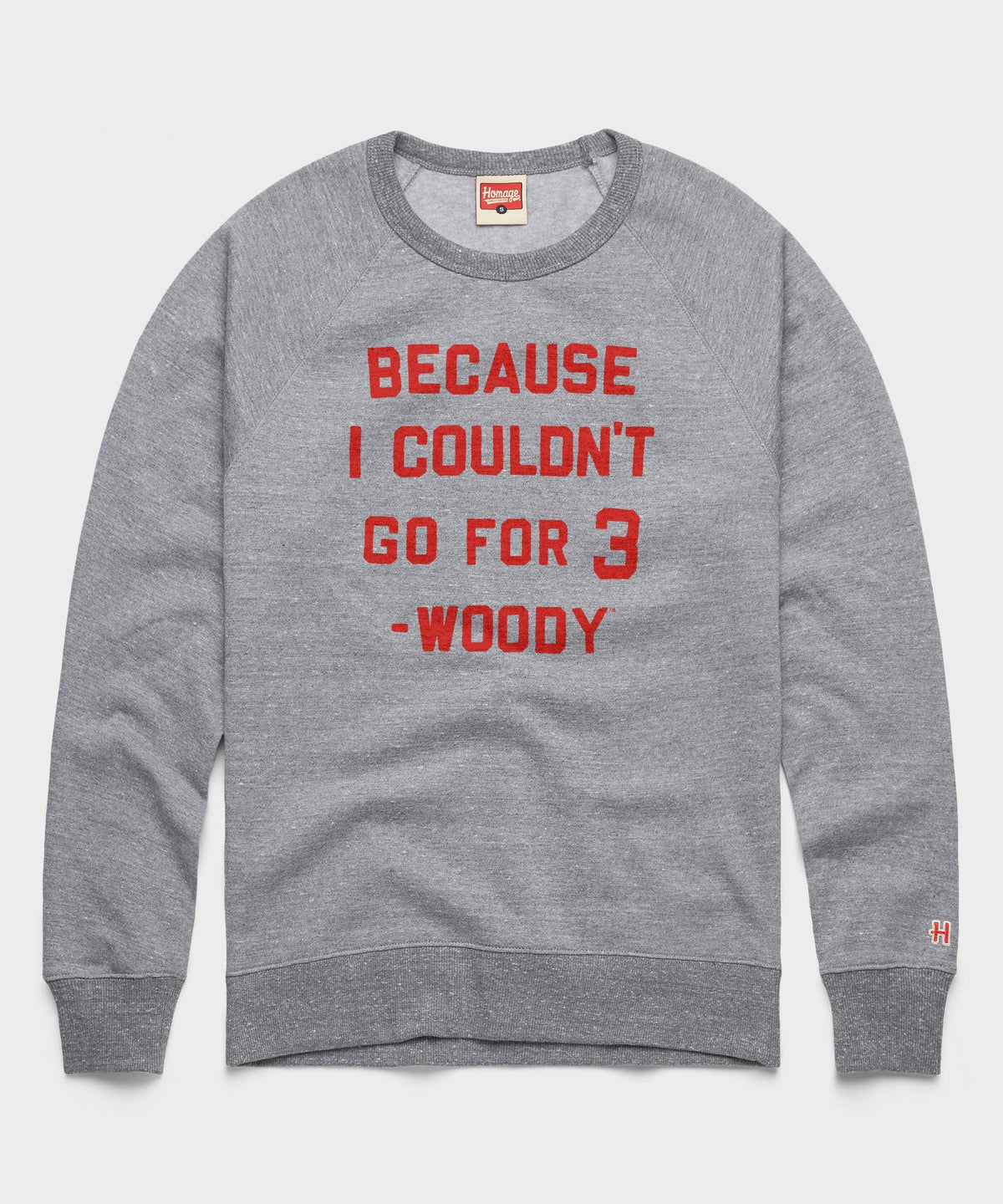 Because I Couldn't Go For 3 Crewneck product image 1