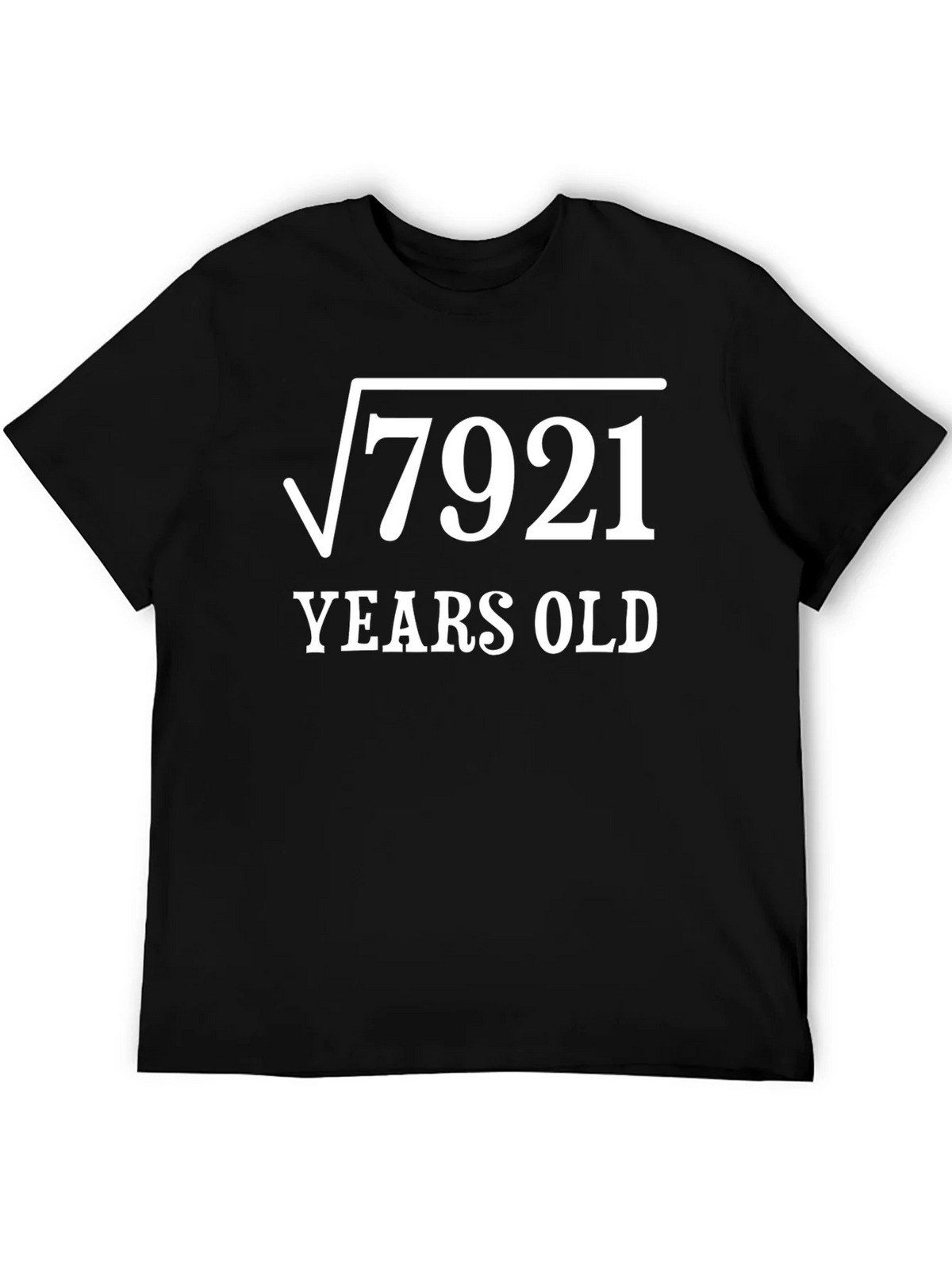 Funny 89th Birthday T-Shirt - Square Root of 7921 product image 5