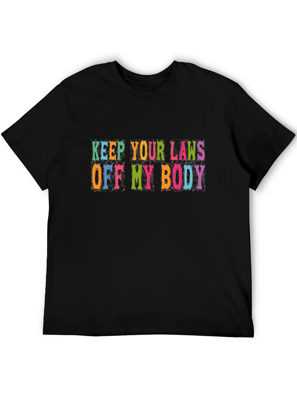 Keep Your Laws Off My Body Graphic Tee product image 5