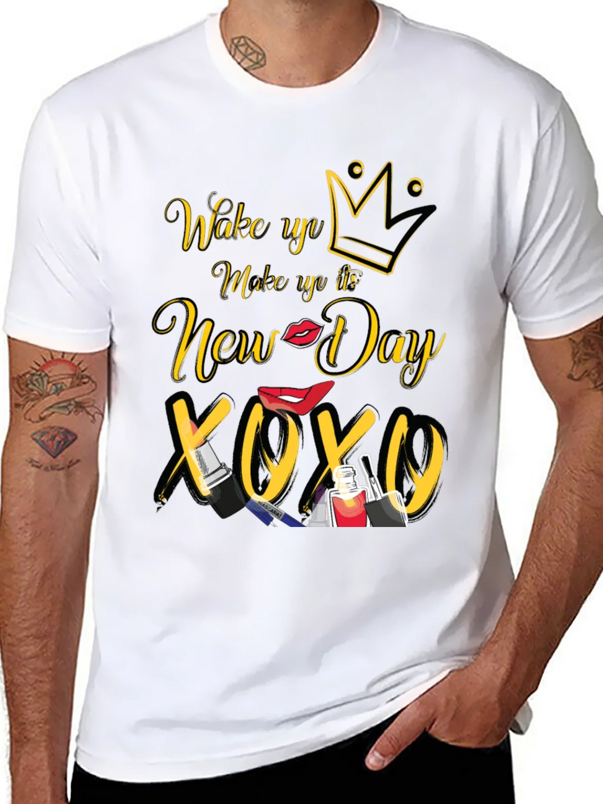 Wake Up Make Up New Day T-Shirt product image 7