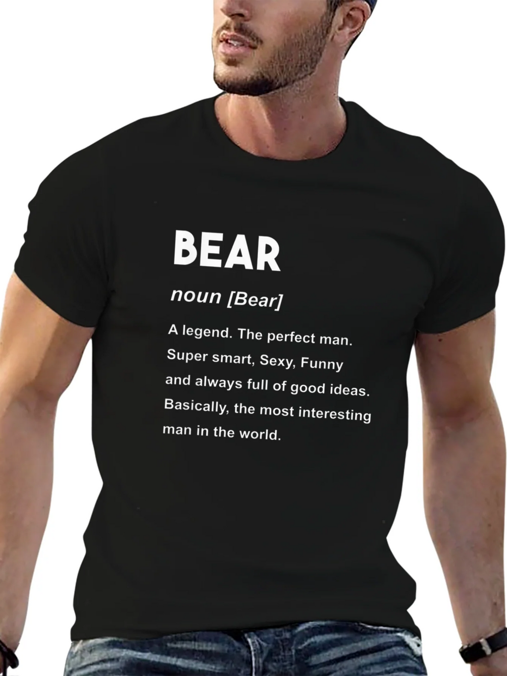 Bear Definition T-Shirt - Perfect Man Legend Funny Smart product image 6