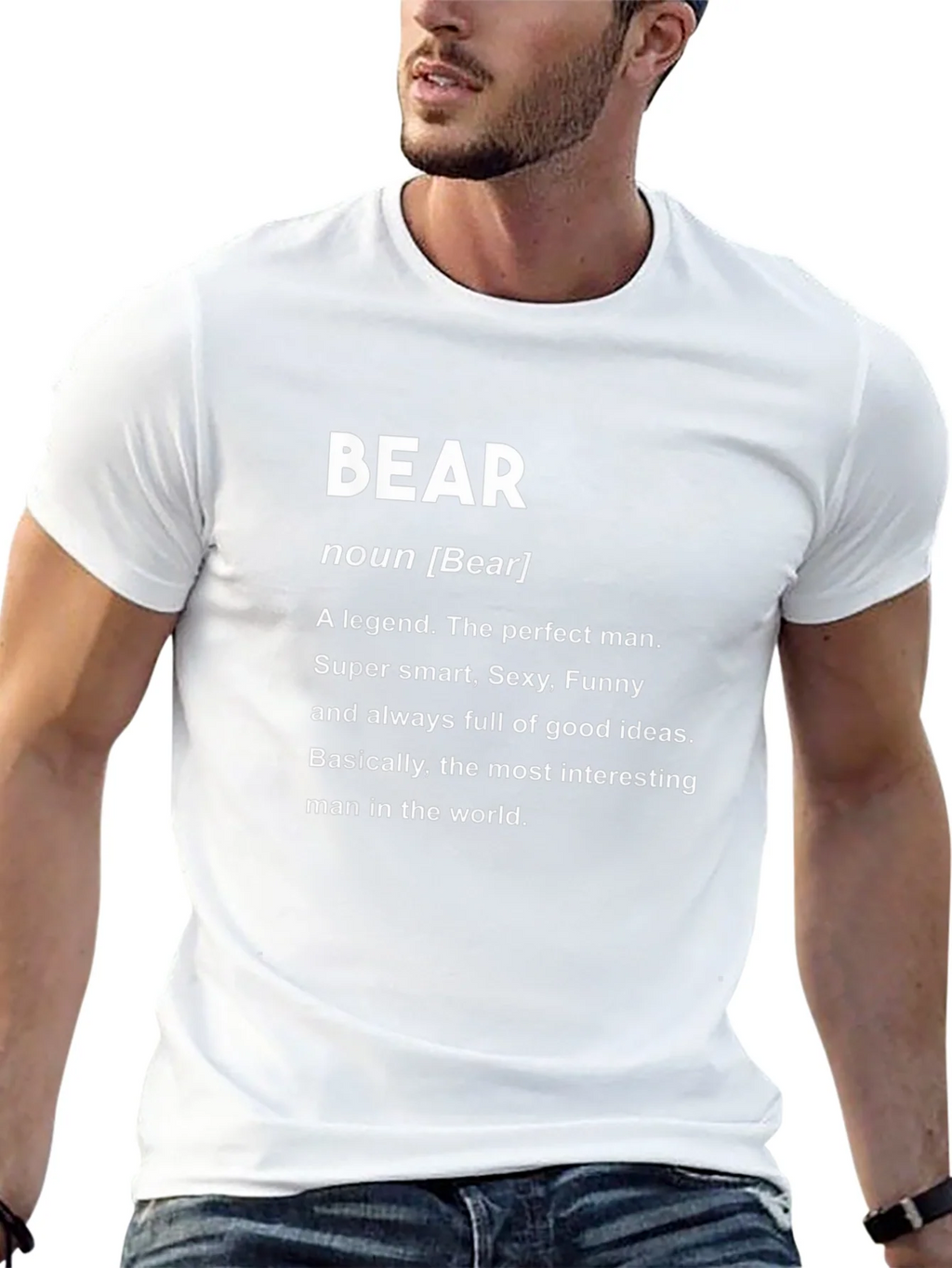 Bear Definition T-Shirt - Perfect Man Legend Funny Smart product image 12