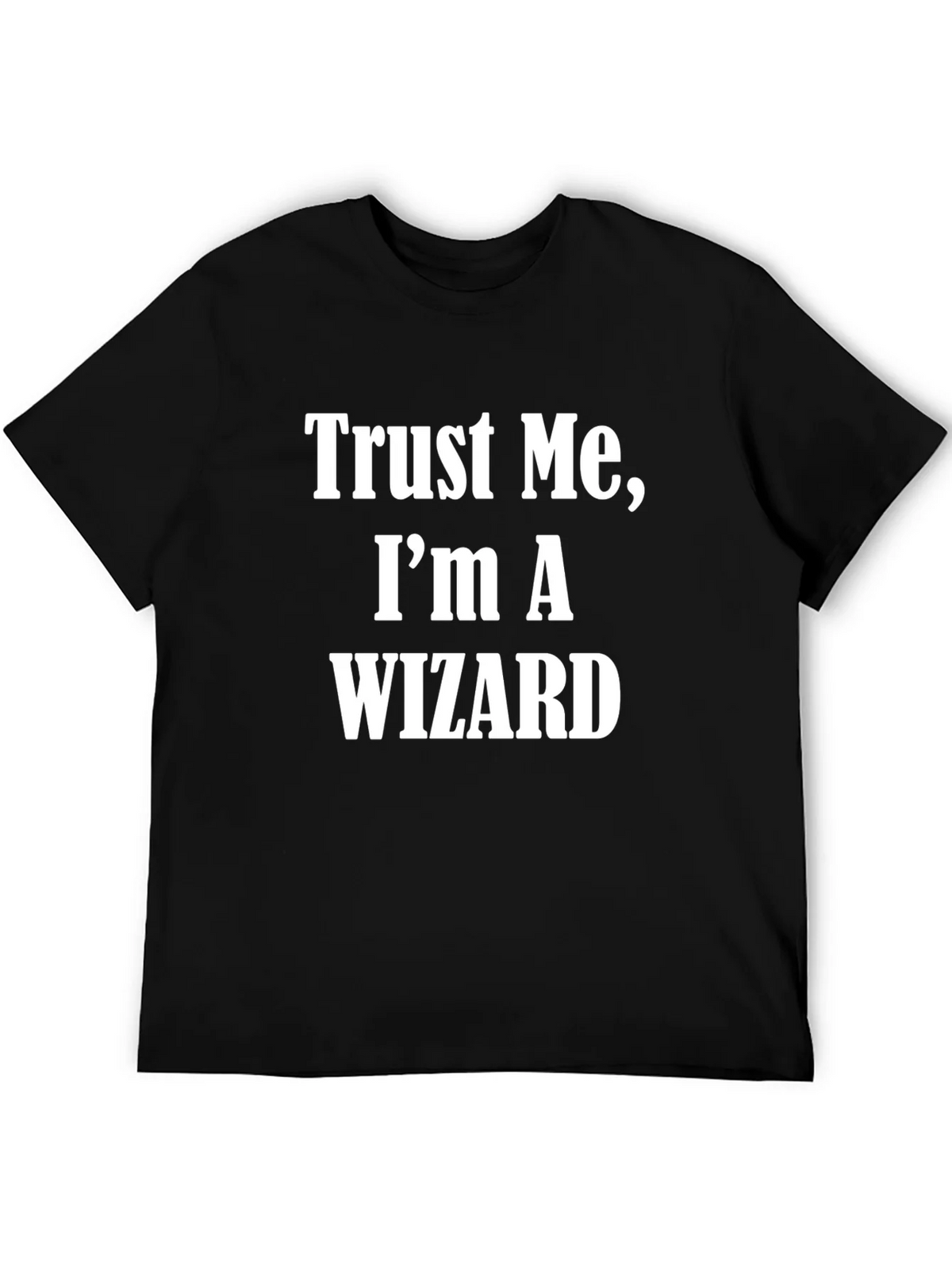 Trust Me Im A Wizard T-Shirt Black Cotton Short Sleeve product image 5