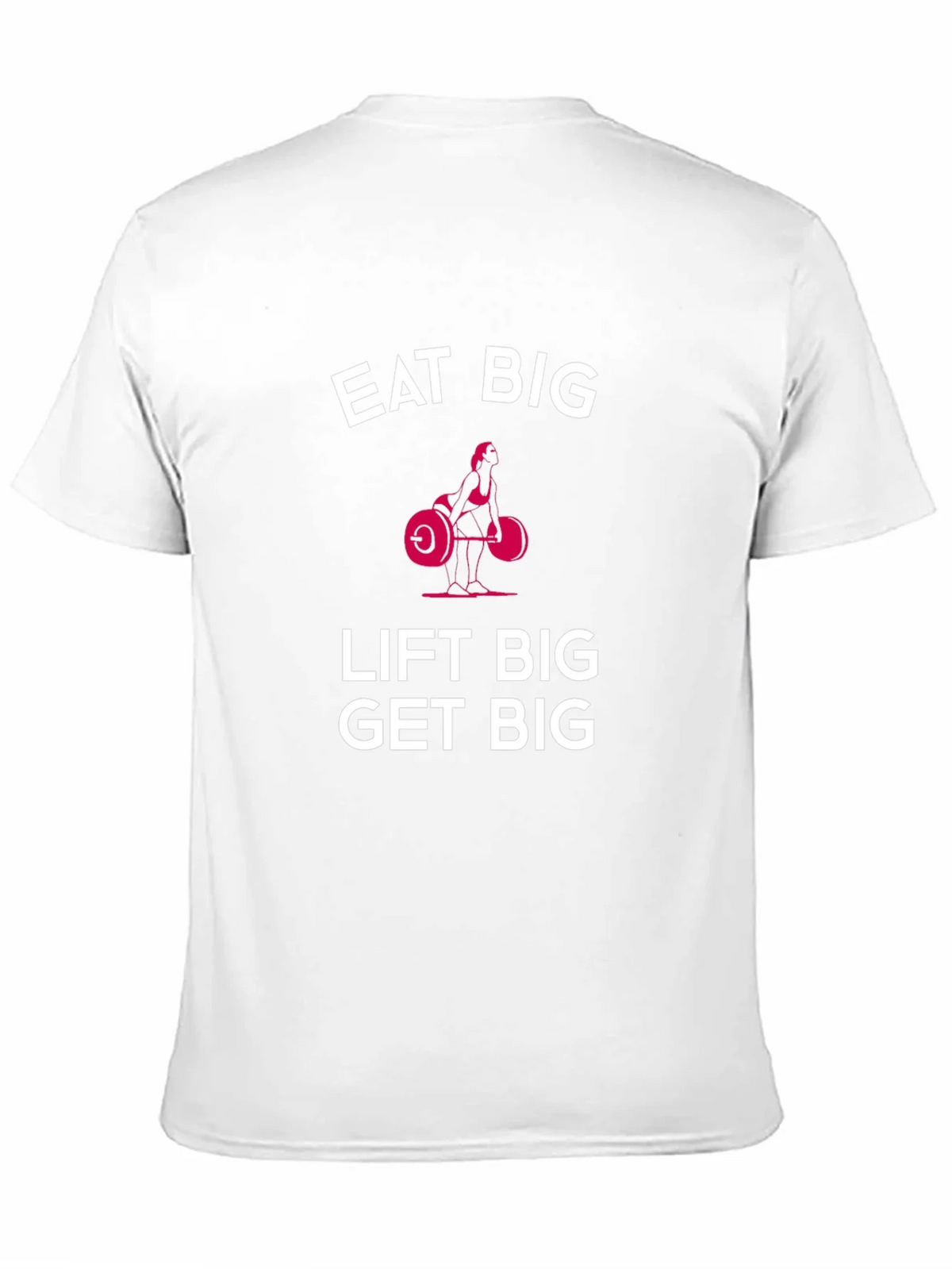 Eat Big Lift Get Black T-Shirt product image 10