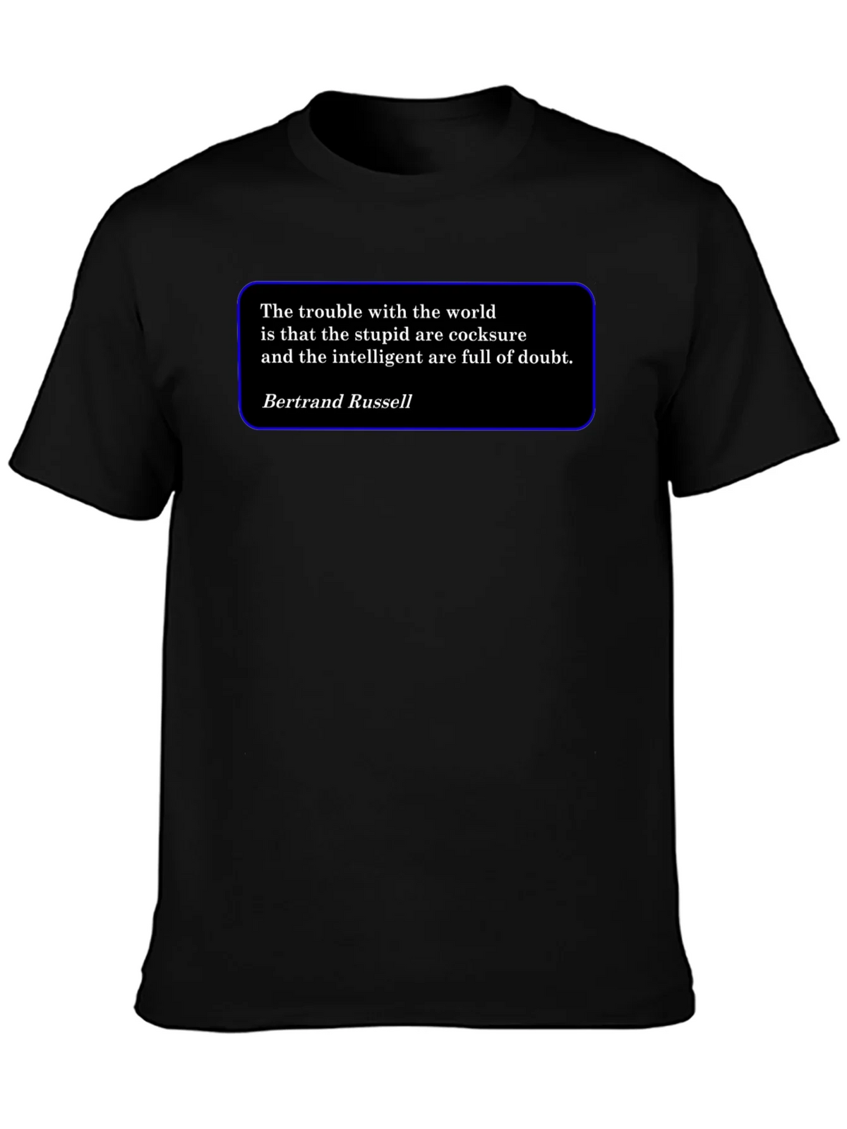 Intellectual T-Shirt - Bertrand Russell Quote product image 3