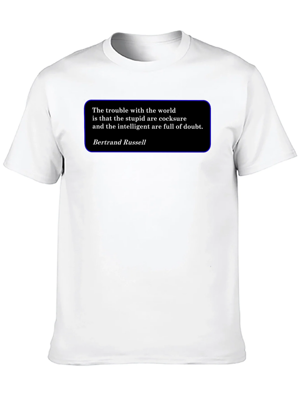 Intellectual T-Shirt - Bertrand Russell Quote product image 8