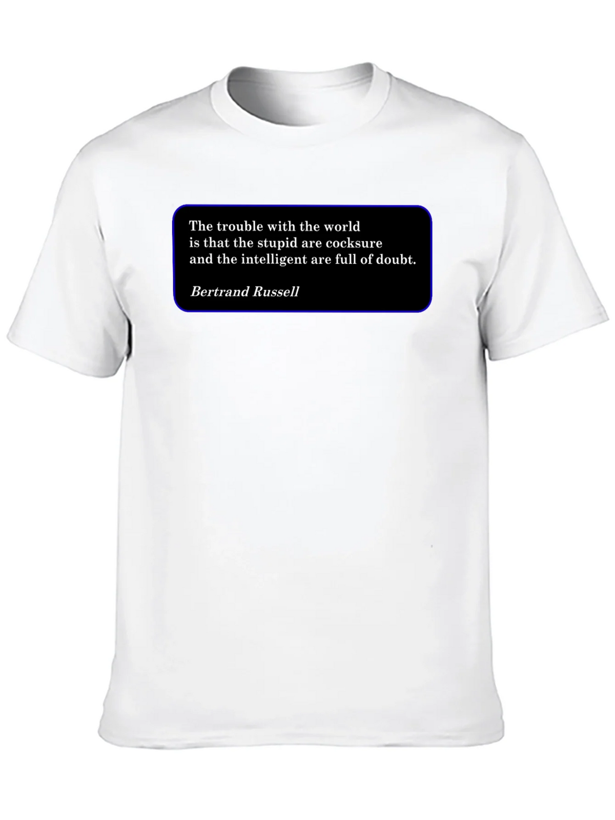 Intellectual T-Shirt - Bertrand Russell Quote product image 8