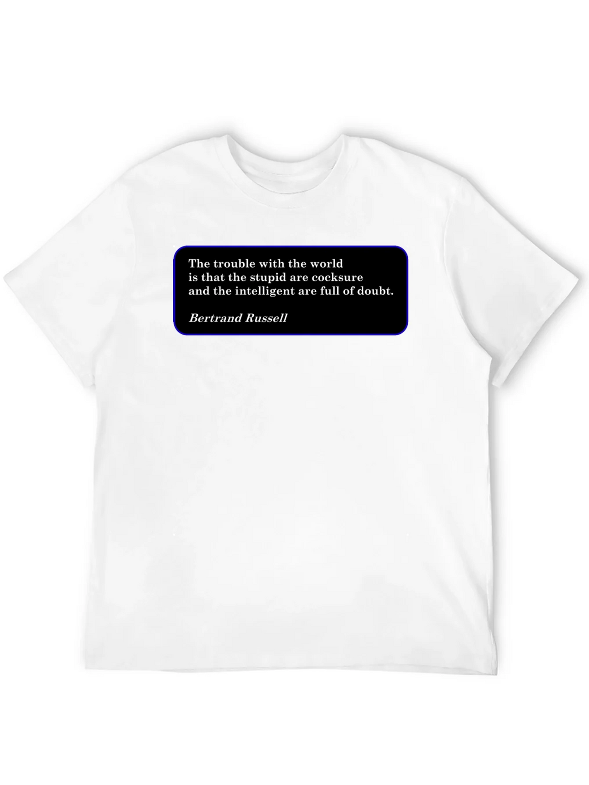 Intellectual T-Shirt - Bertrand Russell Quote product image 10