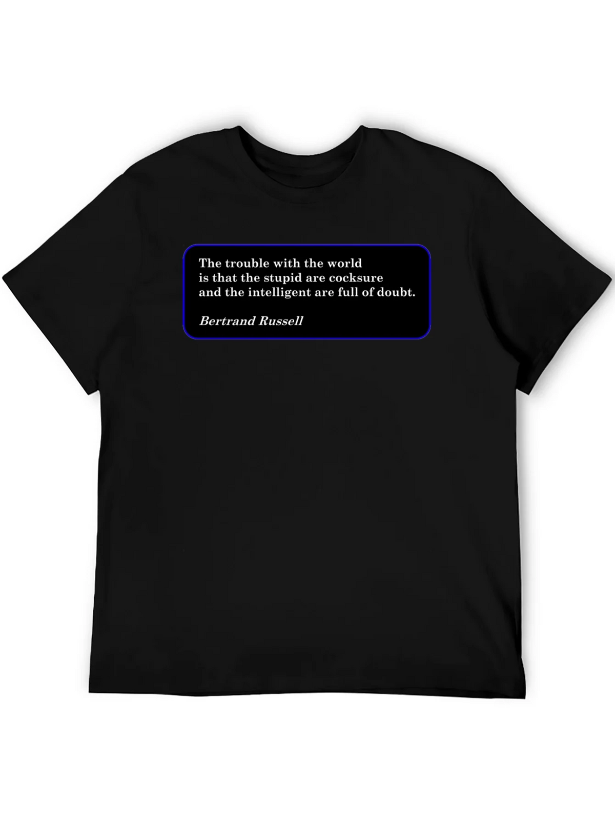 Intellectual T-Shirt - Bertrand Russell Quote product image 4