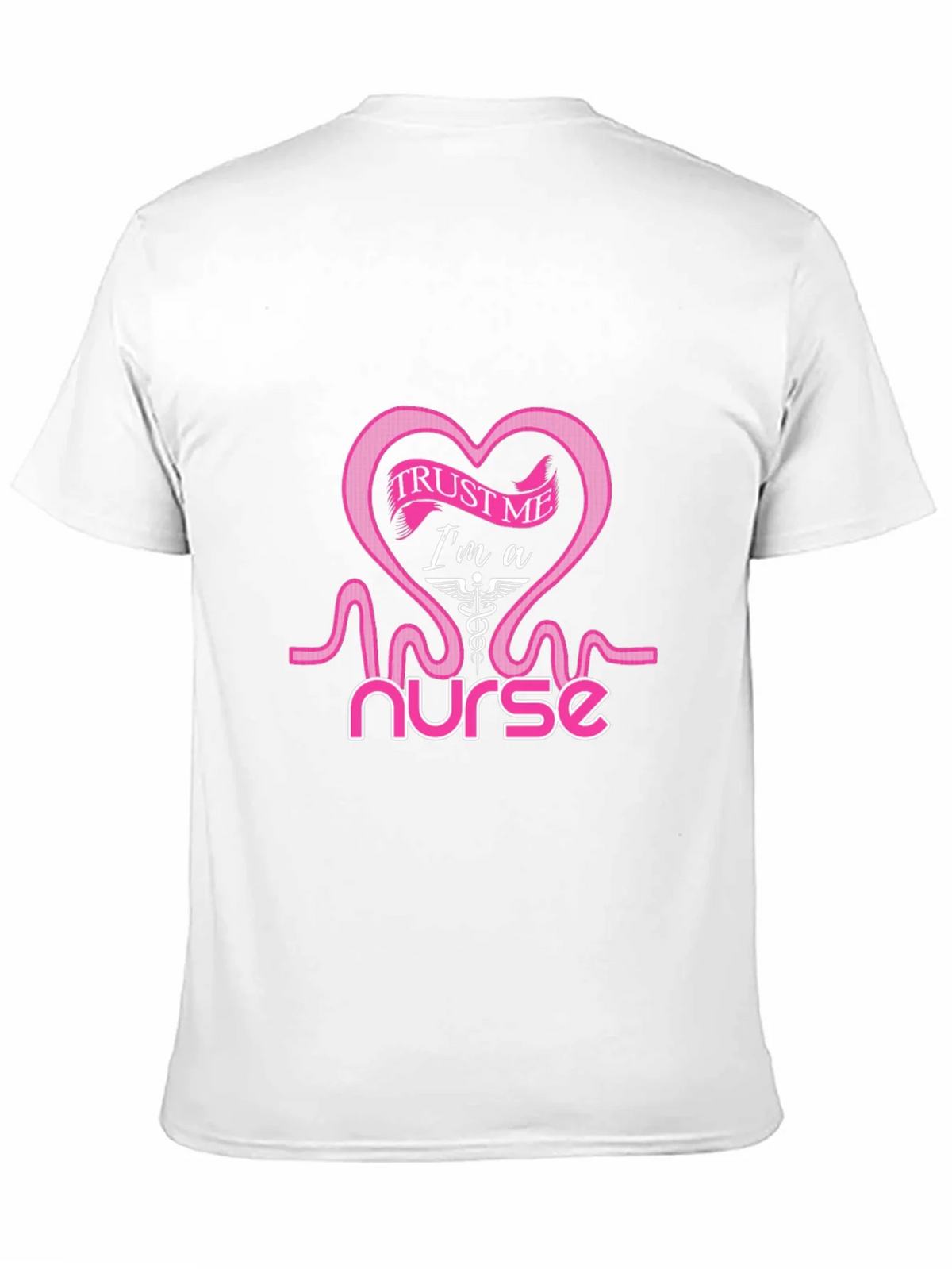 Trust Me Im A Nurse Graphic Tee product image 6