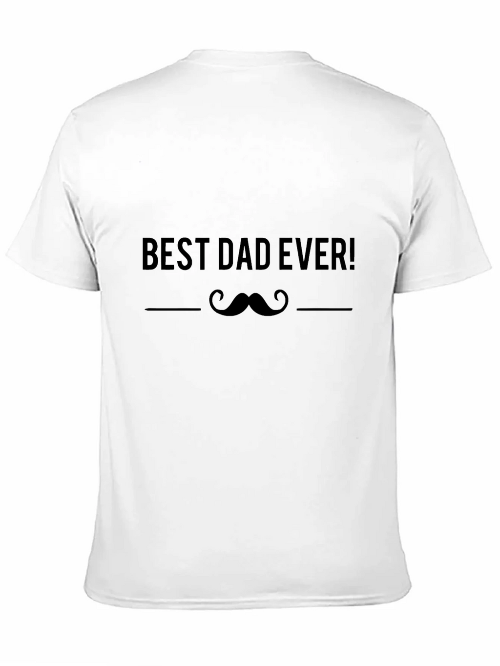 Best Dad Ever Black T-Shirt product image 10