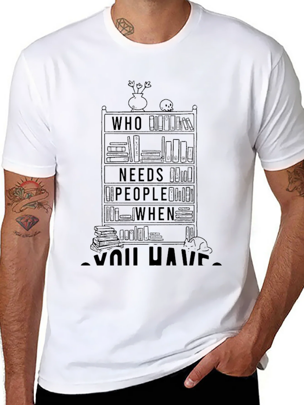 Book Lover T-Shirt - Who Needs People When You Have Books product image 7