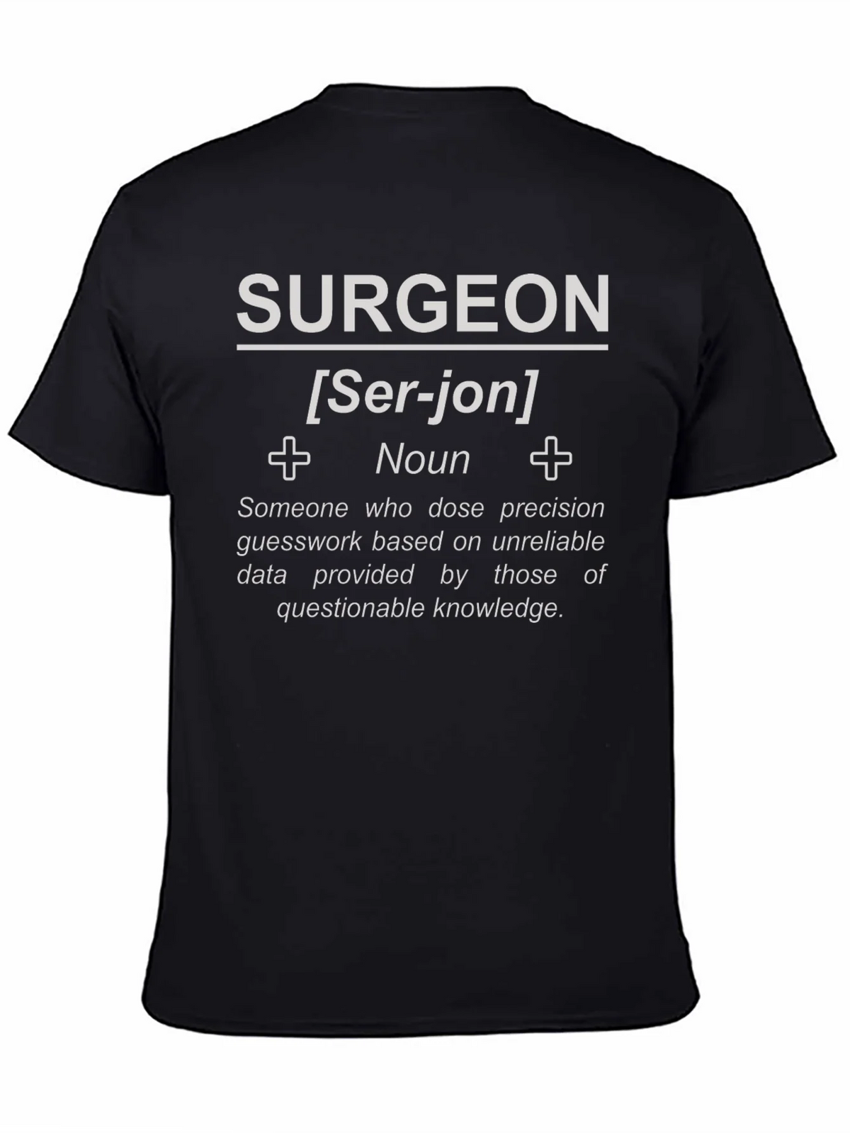 Surgeon Definition T-Shirt - Funny Medical Gift product image 4