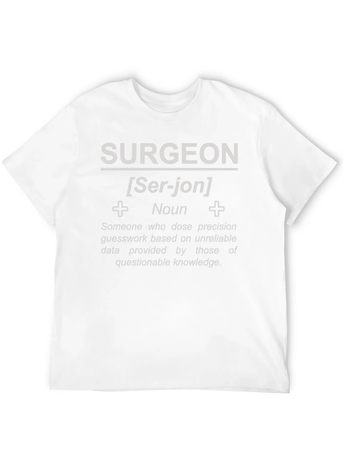 Surgeon Definition T-Shirt - Funny Medical Gift product image 11