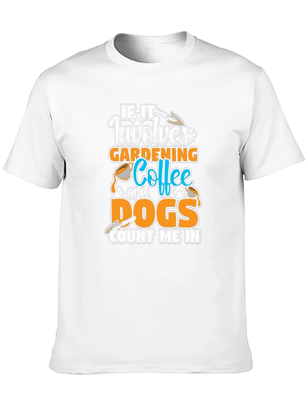 Gardening Coffee Dogs T-Shirt - Count Me In Tee product image 9