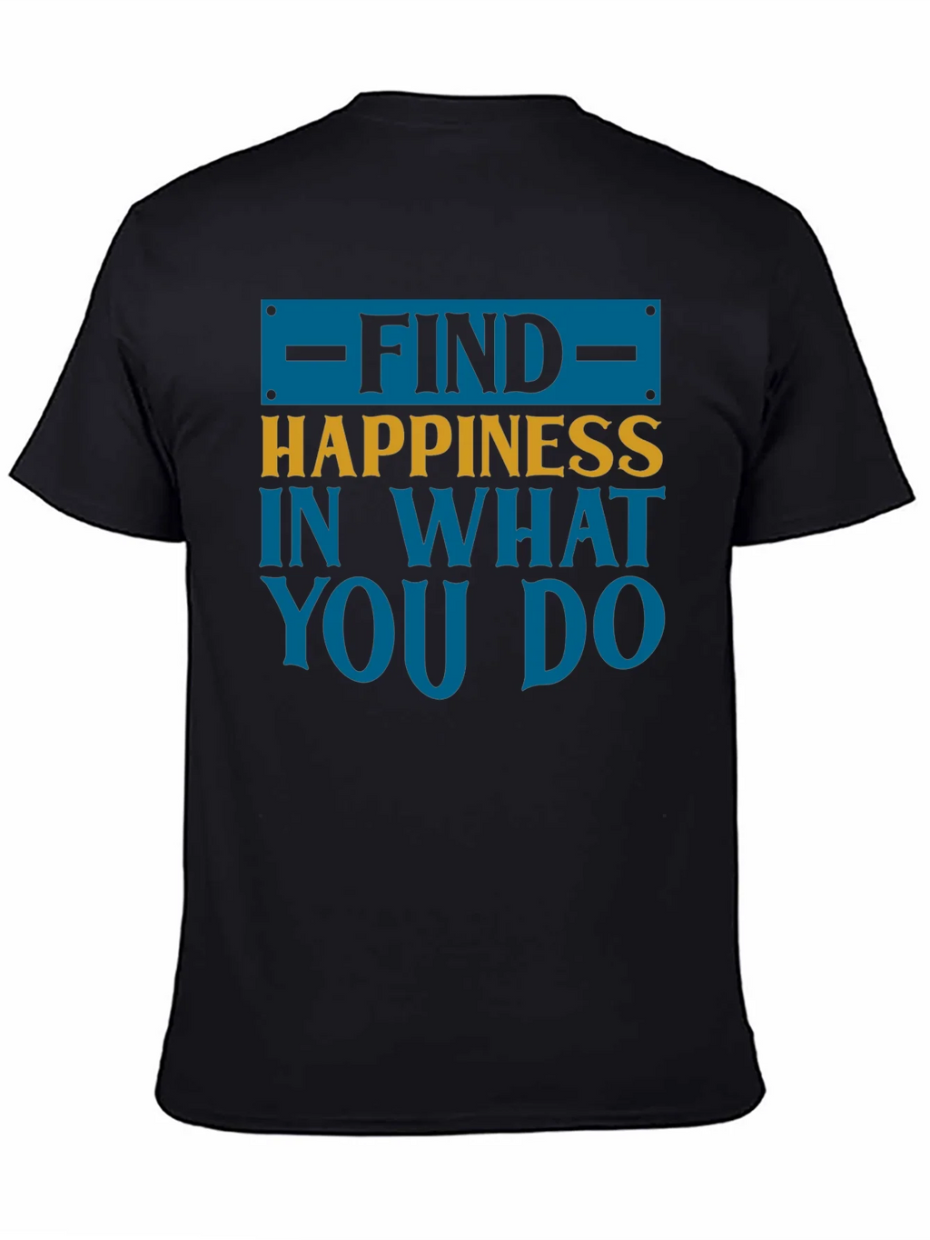 Find Happiness T-Shirt - Motivational Tee product image 3