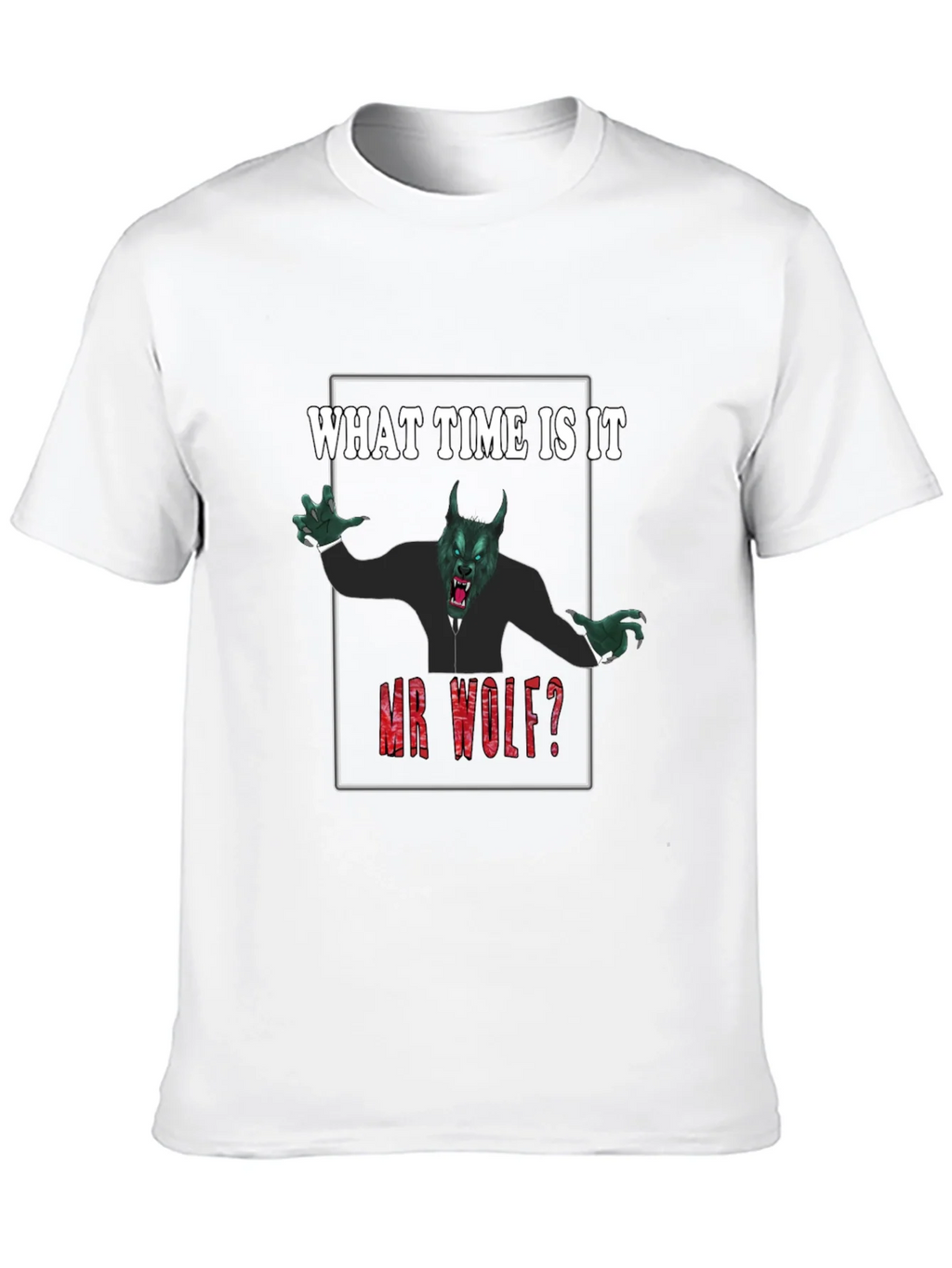 What Time Is It Mr. Wolf? Funny Graphic Tee product image 9