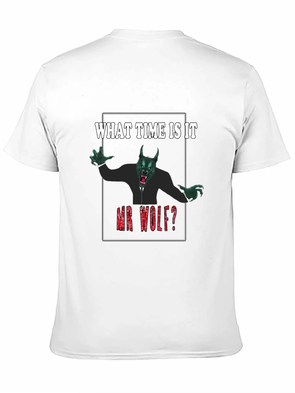 What Time Is It Mr. Wolf? Funny Graphic Tee product image 10