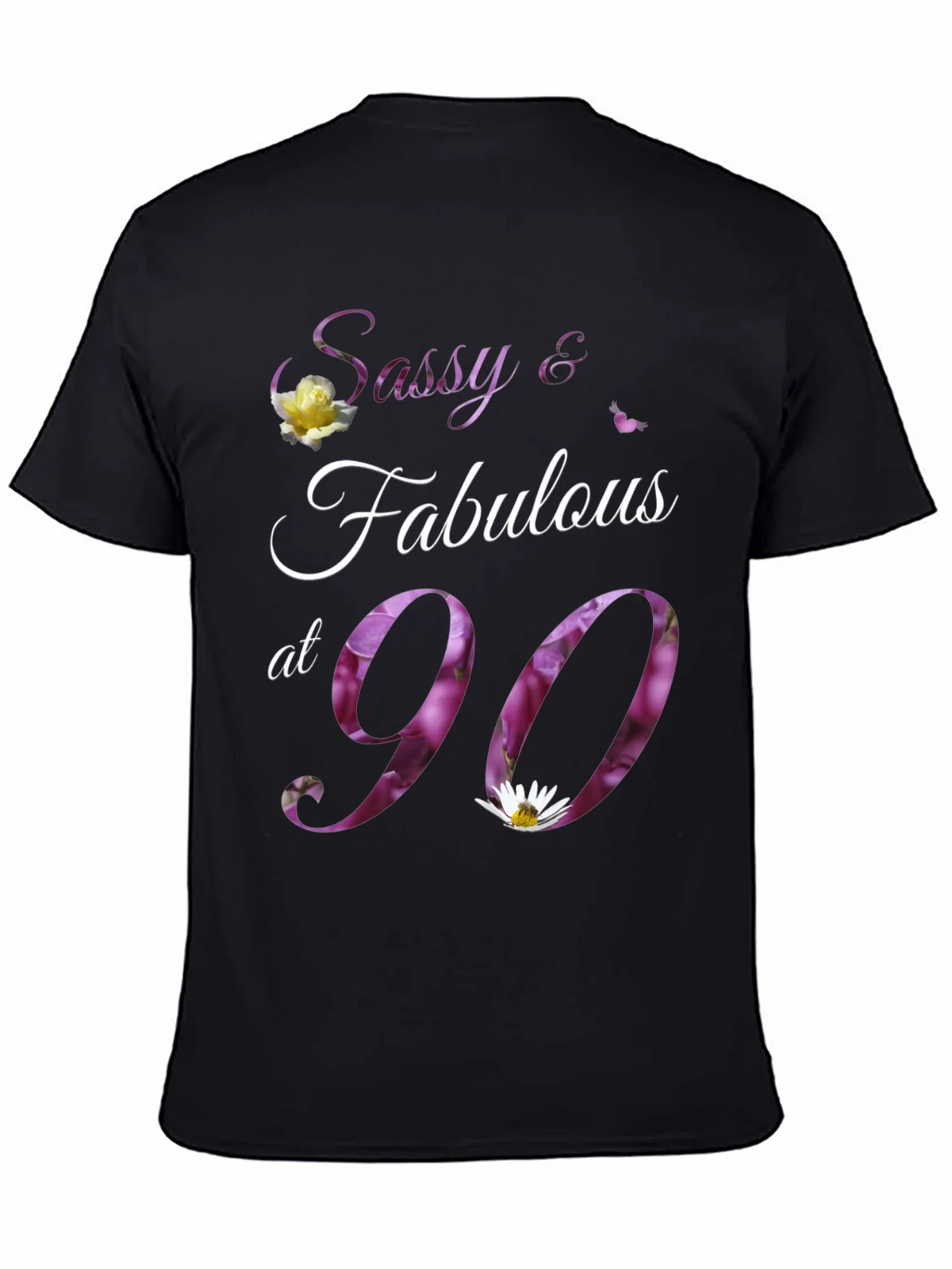 Sassy & Fabulous at 90 Floral Birthday T-Shirt product image 4