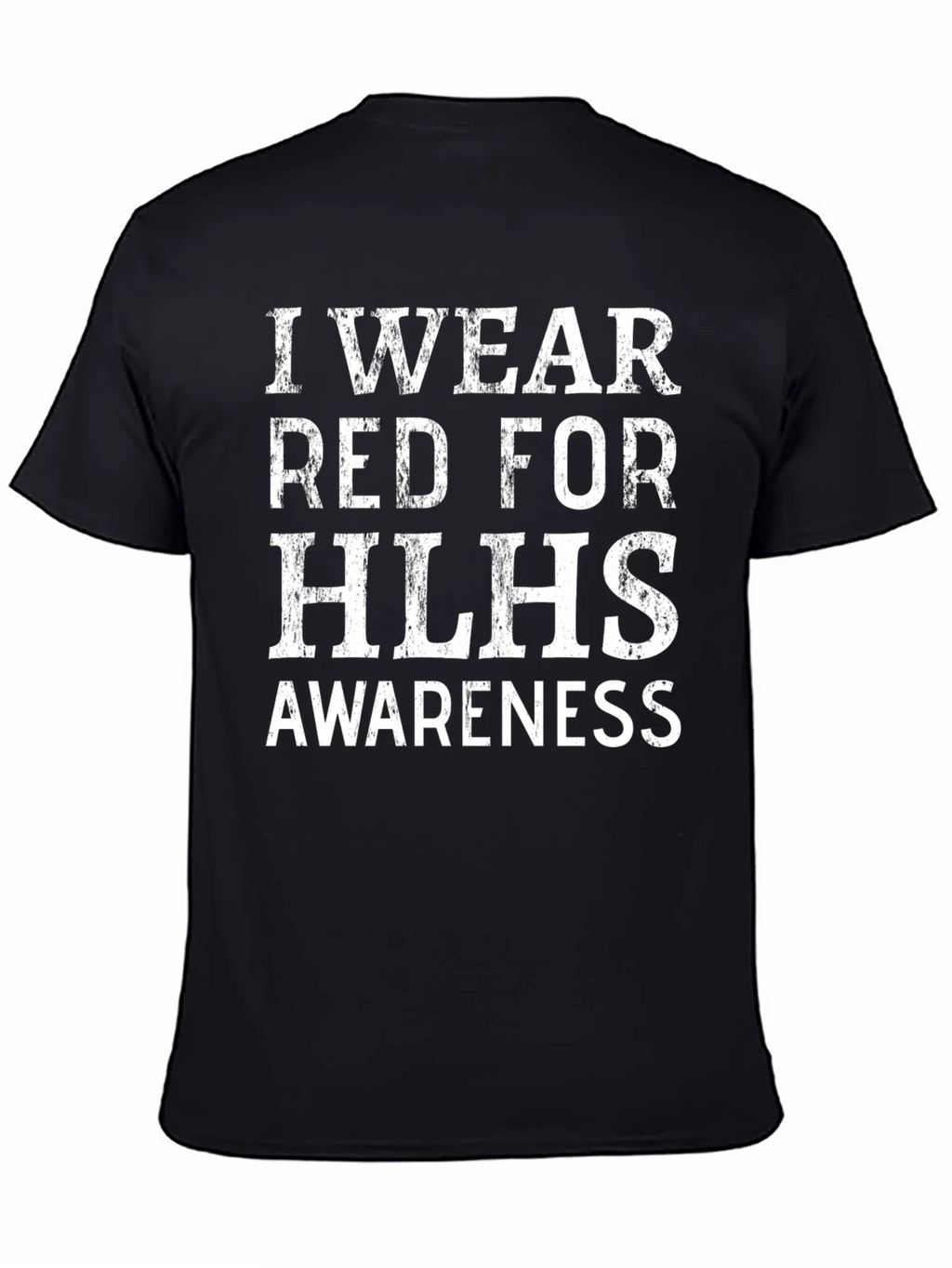 HLHS Awareness T-Shirt - I Wear Red product image 4