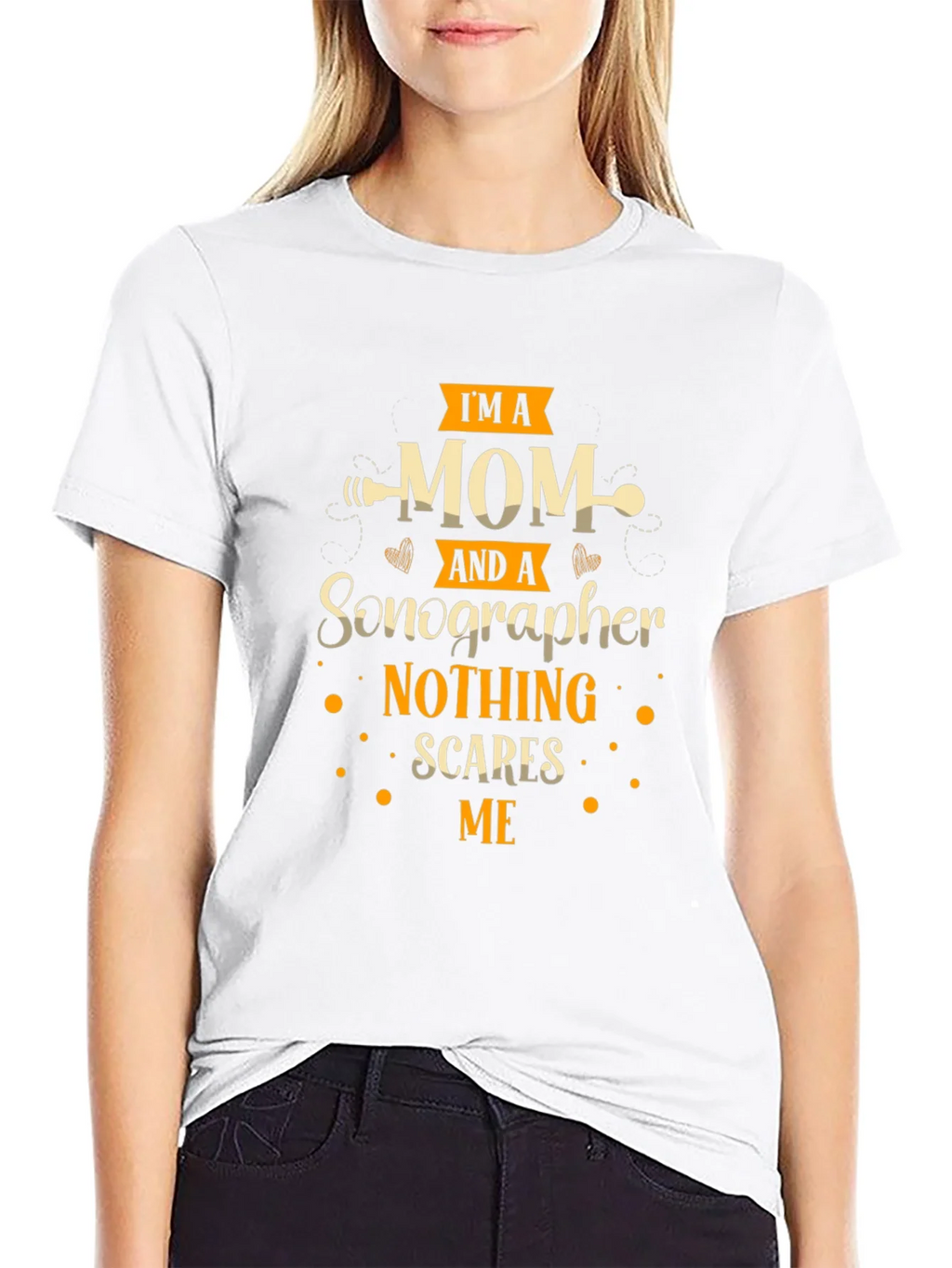 Im A Mom And A Sonographer T-Shirt product image 5