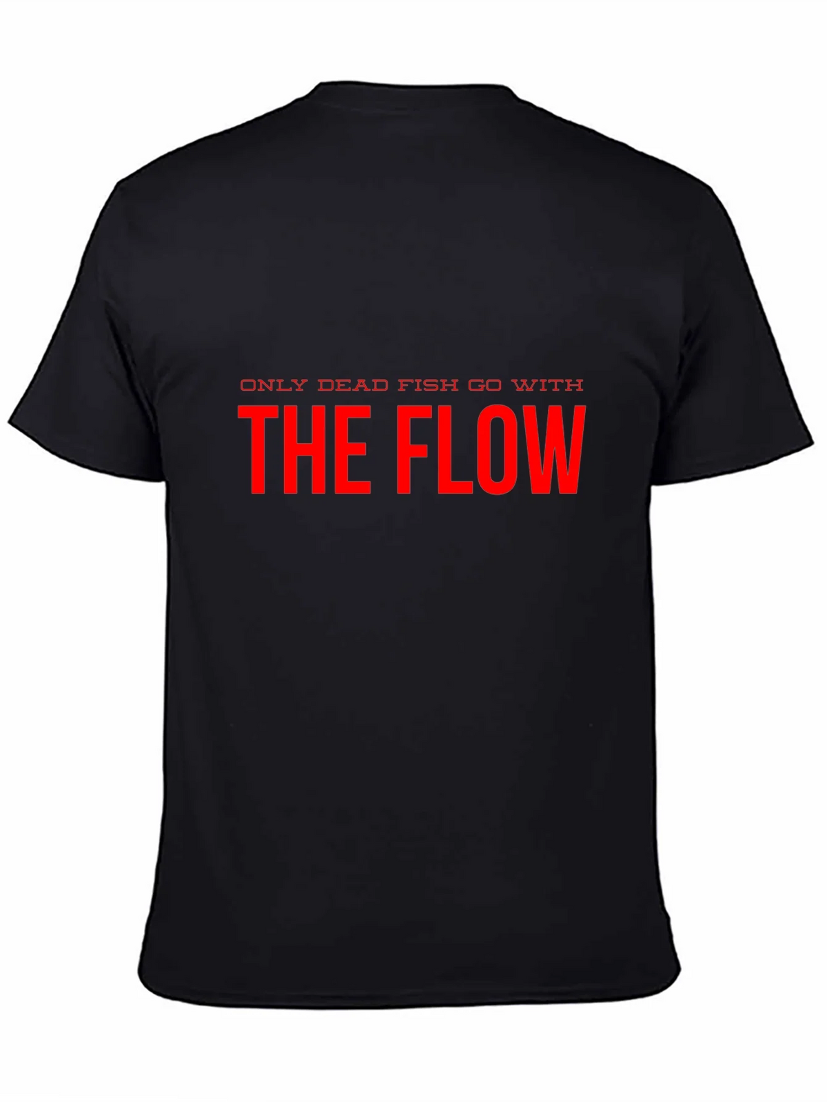 Only Dead Fish Go With The Flow Black T-Shirt product image 2