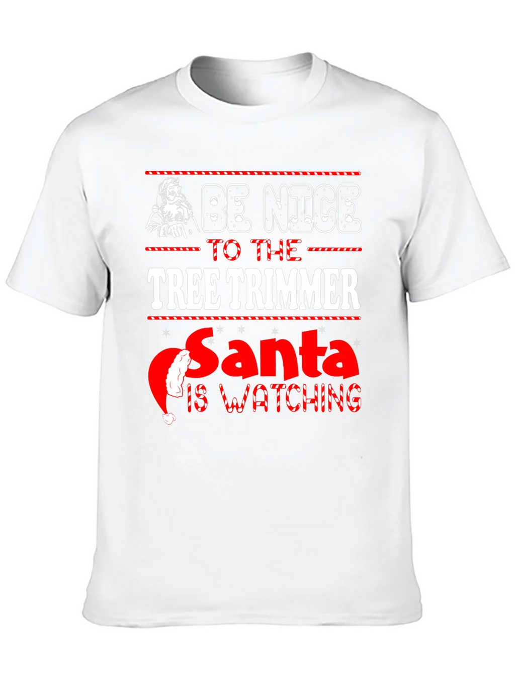 Be Nice to the Tree Trimmer Christmas T-Shirt product image 7