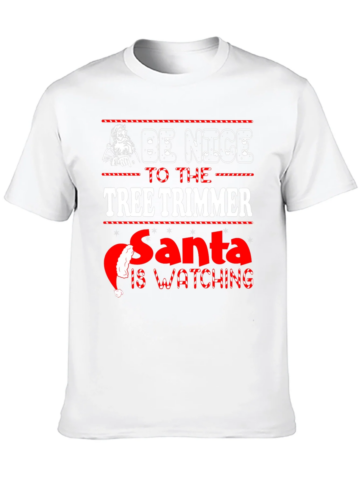 Be Nice to the Tree Trimmer Christmas T-Shirt product image 7