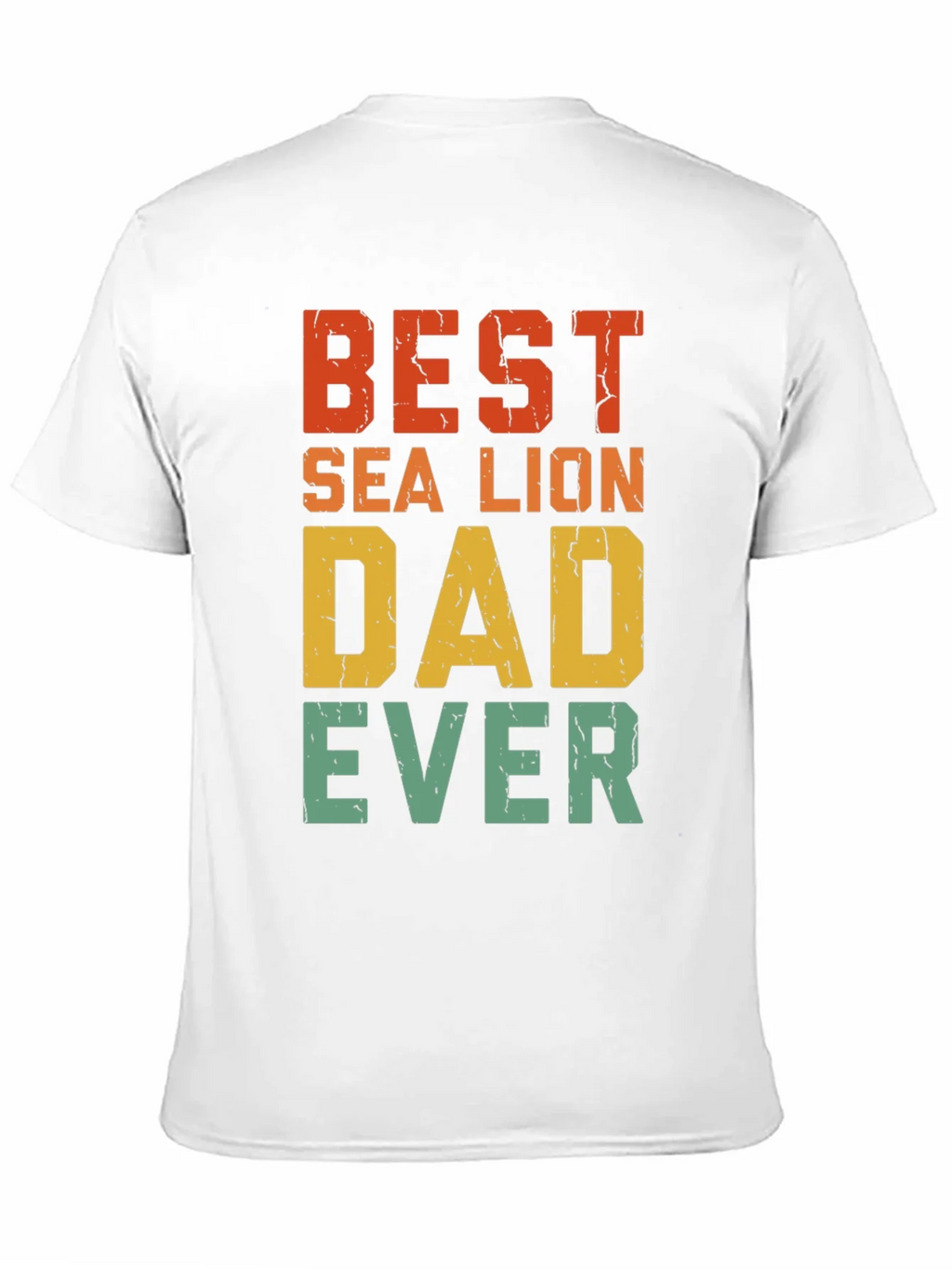 Best Sea Lion Dad Ever T-Shirt product image 10