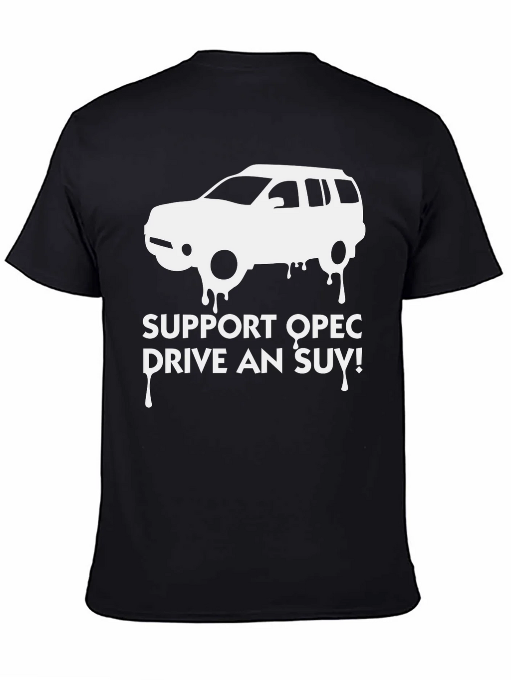 Support OPEC Drive An SUV Graphic Tee product image 4