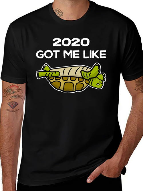 2020 Got Me Like Turtle T-Shirt product image 1